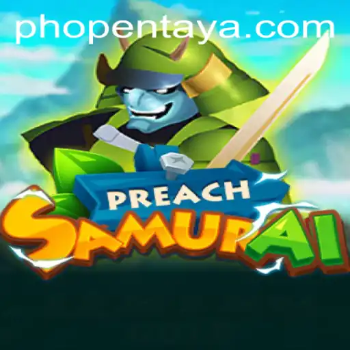 Exploring PreachSamurai: A Fusion of Strategy and Adventure